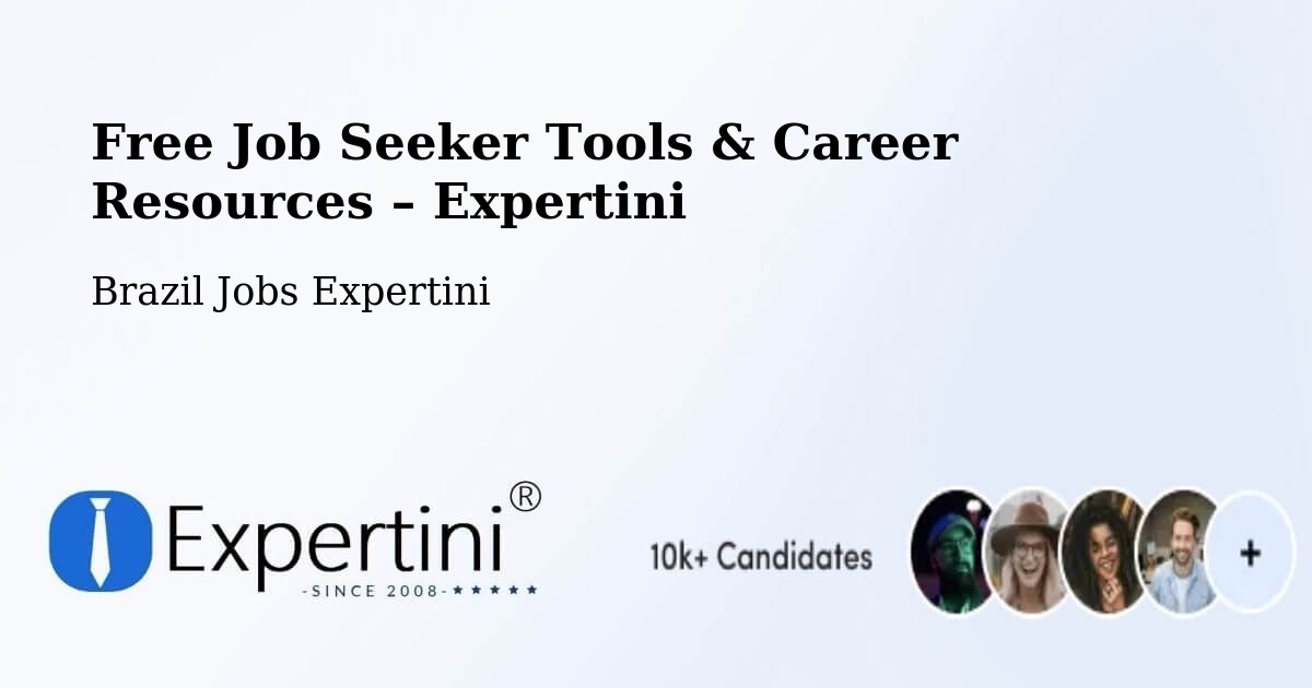 Free Job Seeker Tools & Career Resources – Formiga - Formiga, Brazil Jobs Expertini
