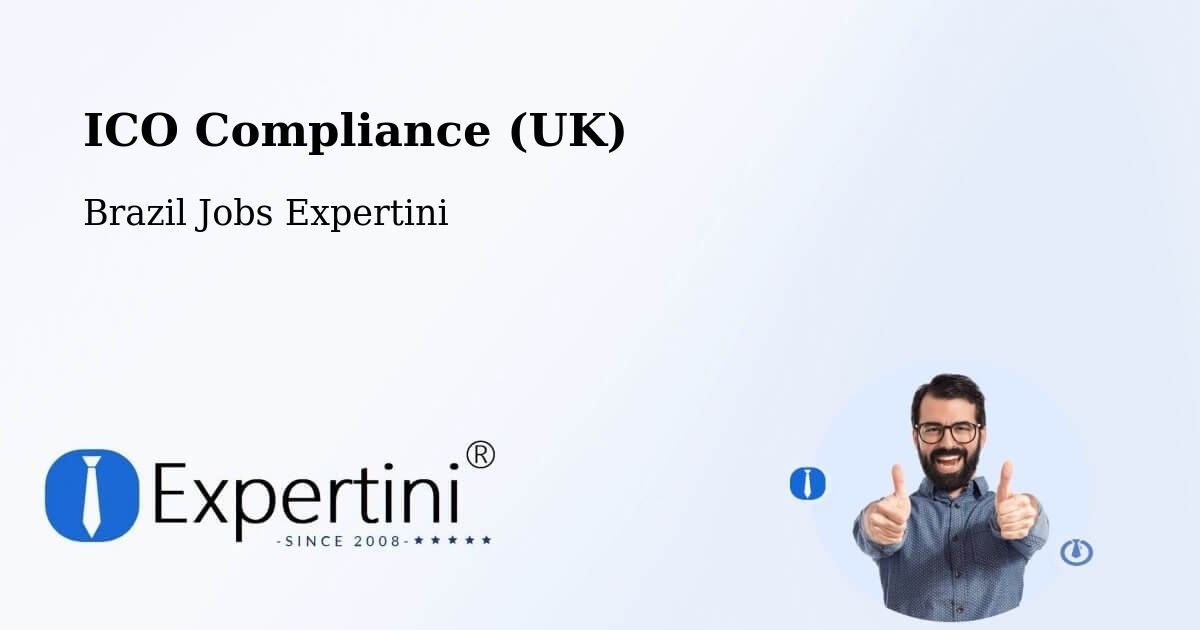 UK Data Protection & ICO Compliance – Formiga - Brazil Jobs Expertini